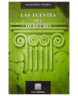 Foto 1 | Libro Las Fuentes Del Derecho- Editorial Porrúa - Figueroa, Luis Mauricio
