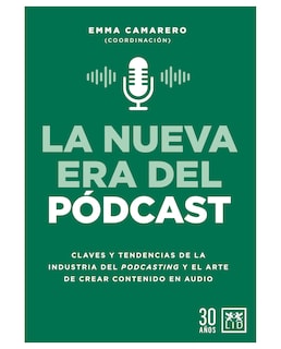 Foto 1 | Libro La Nueva Era Del Pódcast- Almuzara - Camarero Calandria, Emma