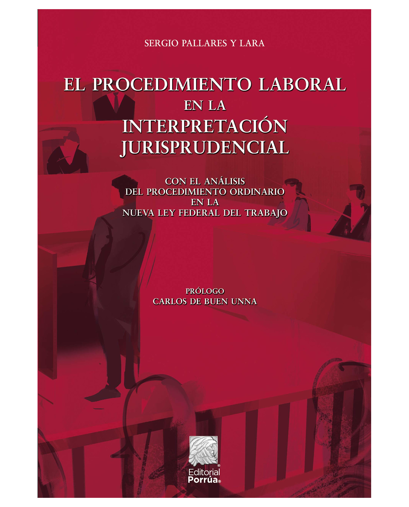 Foto 2 pulgar | Libro El Procedimiento Laboral En La Interpretación Jurisprudencial- Editorial Porrúa - Pallares Y Lara, Sergio