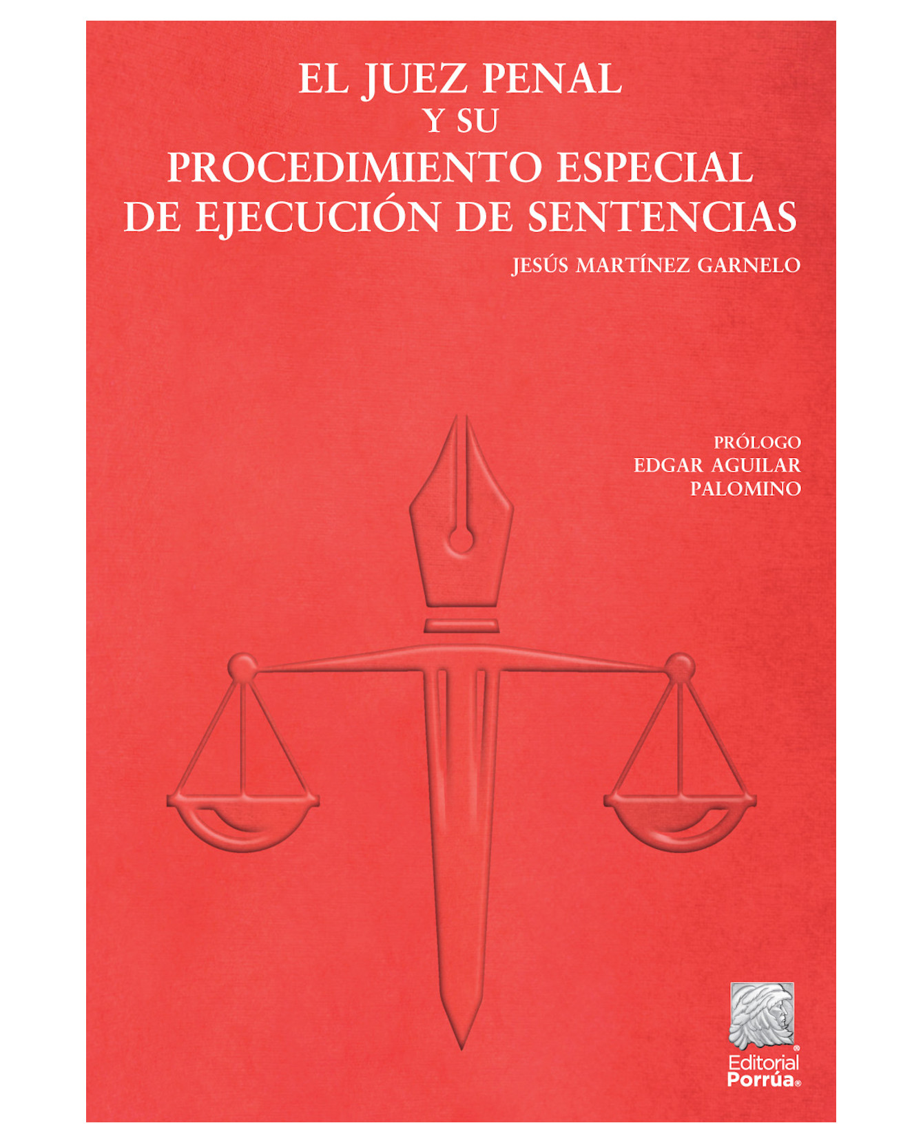 Foto 2 pulgar | Libro El Juez Penal Y Su Procedimiento Especial De Ejecución De Sentencias- Editorial Porrúa - Martínez Garnelo, Jesús