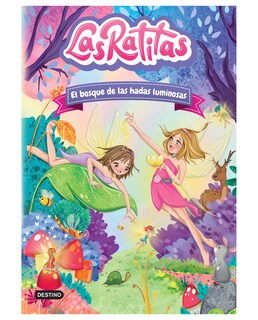 Foto 1 | Libro Las Ratitas 8. El Bosque De Las Hadas Luminosas- Destino Infantil & Juvenil - Las Ratitas