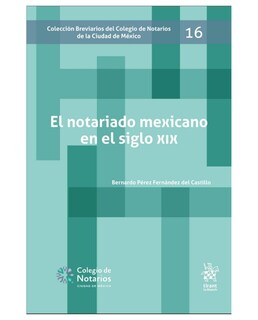 Foto 1 | Libro El Notario Mexicano En El Siglo Xix- Tirant Lo Blanch - Pérez Fernández Del Castillo,bernardo
