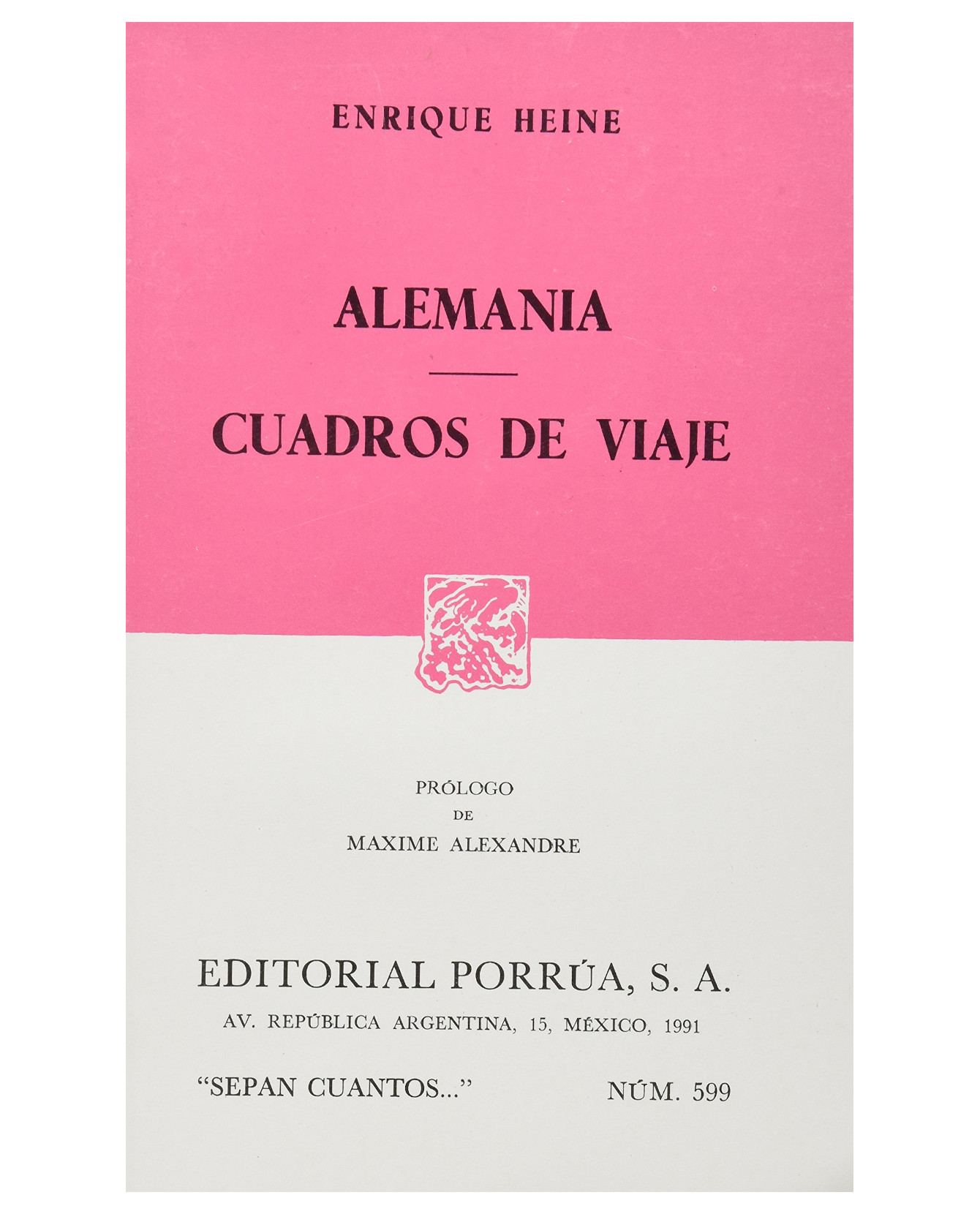Libro Alemania · Cuadros De Viaje- Editorial Porrúa - Heine, Enrique