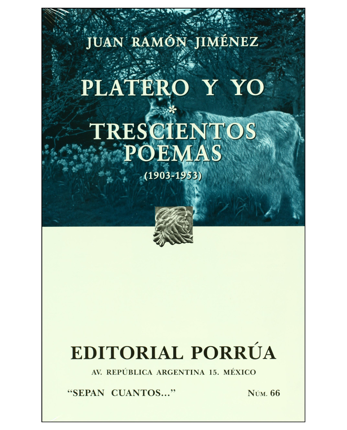 Foto 2 pulgar | Libro Platero Y Yo · Trescientos Poemas- Editorial Porrúa - Jiménez, Juan Ramón
