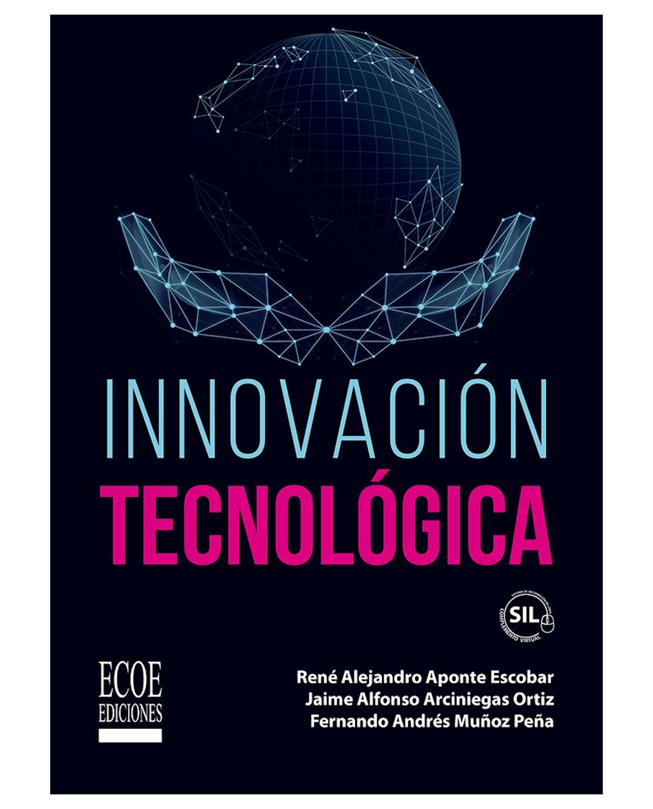 Foto 2 pulgar | Libro Innovación Tecnológica- Ecoe - Jaime Alfonso Arciniegas