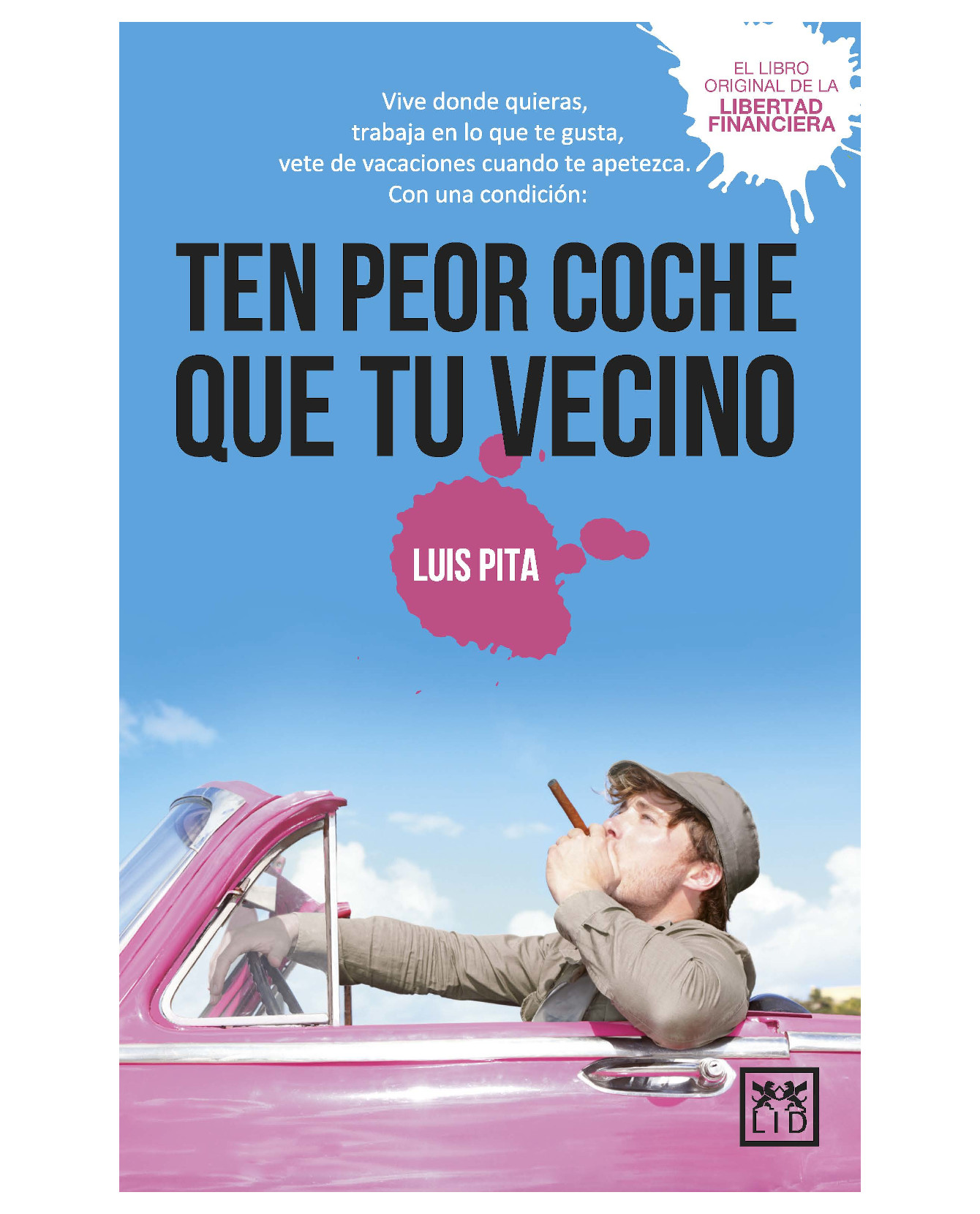 Foto 2 pulgar | Libro Ten Peor Coche Que Tu Vecino- Almuzara - Pita, Luis