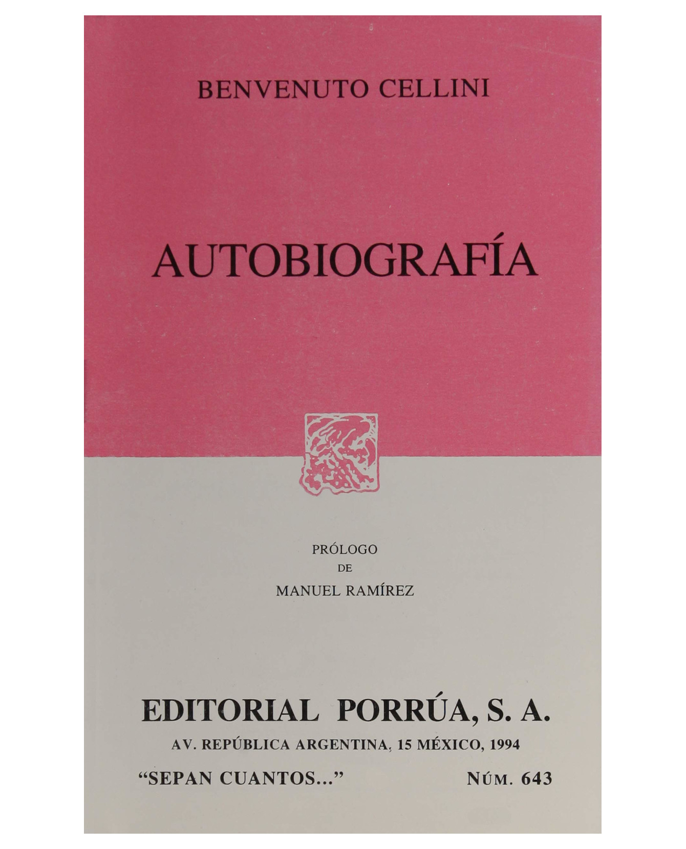 Libro Autobiografía- Editorial Porrúa - Cellini, Benvenutto