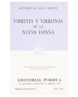 Foto 1 | Libro Virreyes Y Virreinas De La Nueva España- Editorial Porrúa - Valle Arizpe, Artemio Del