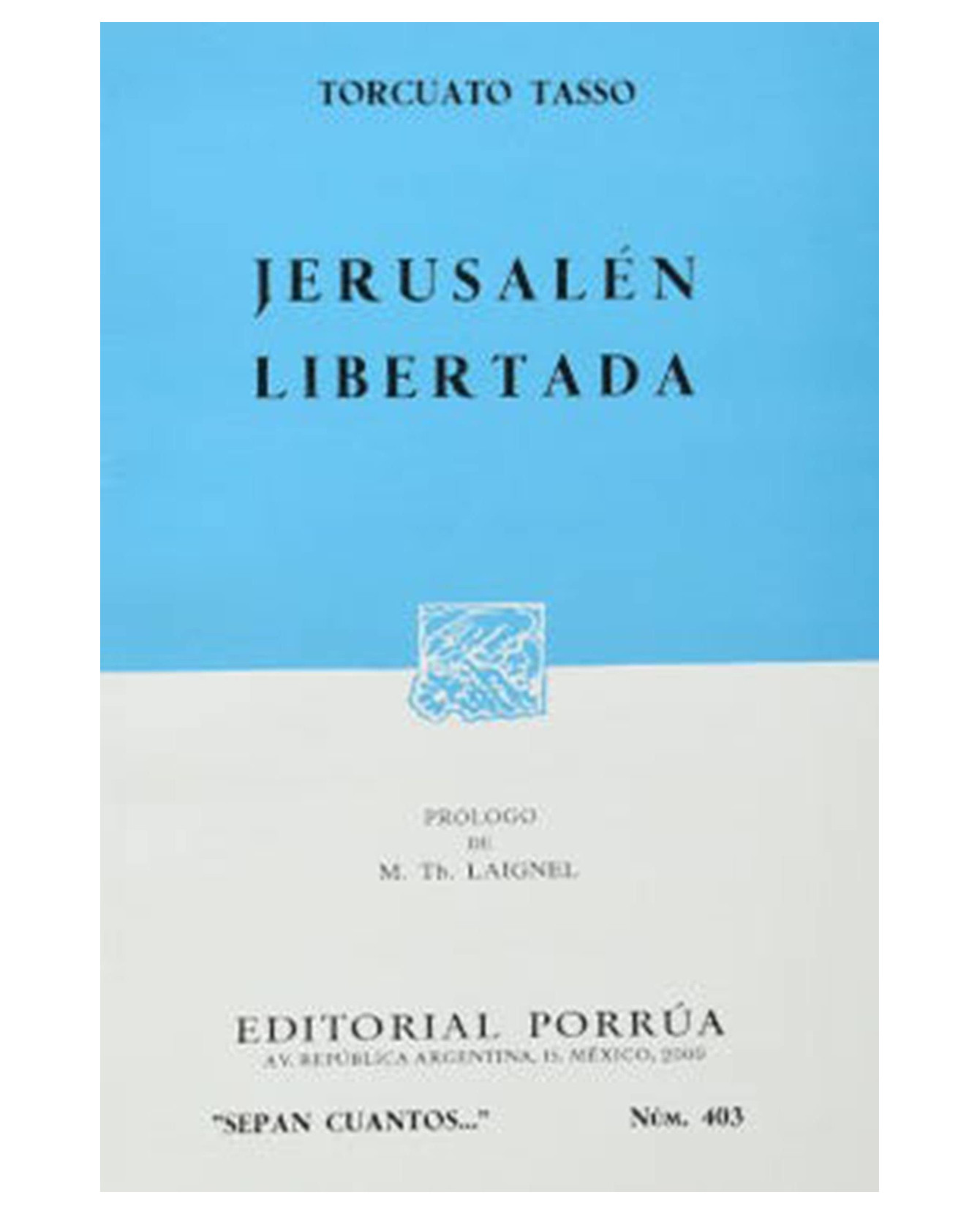 Libro Jerusalén Libertada- Editorial Porrúa - Tasso, Torcuato