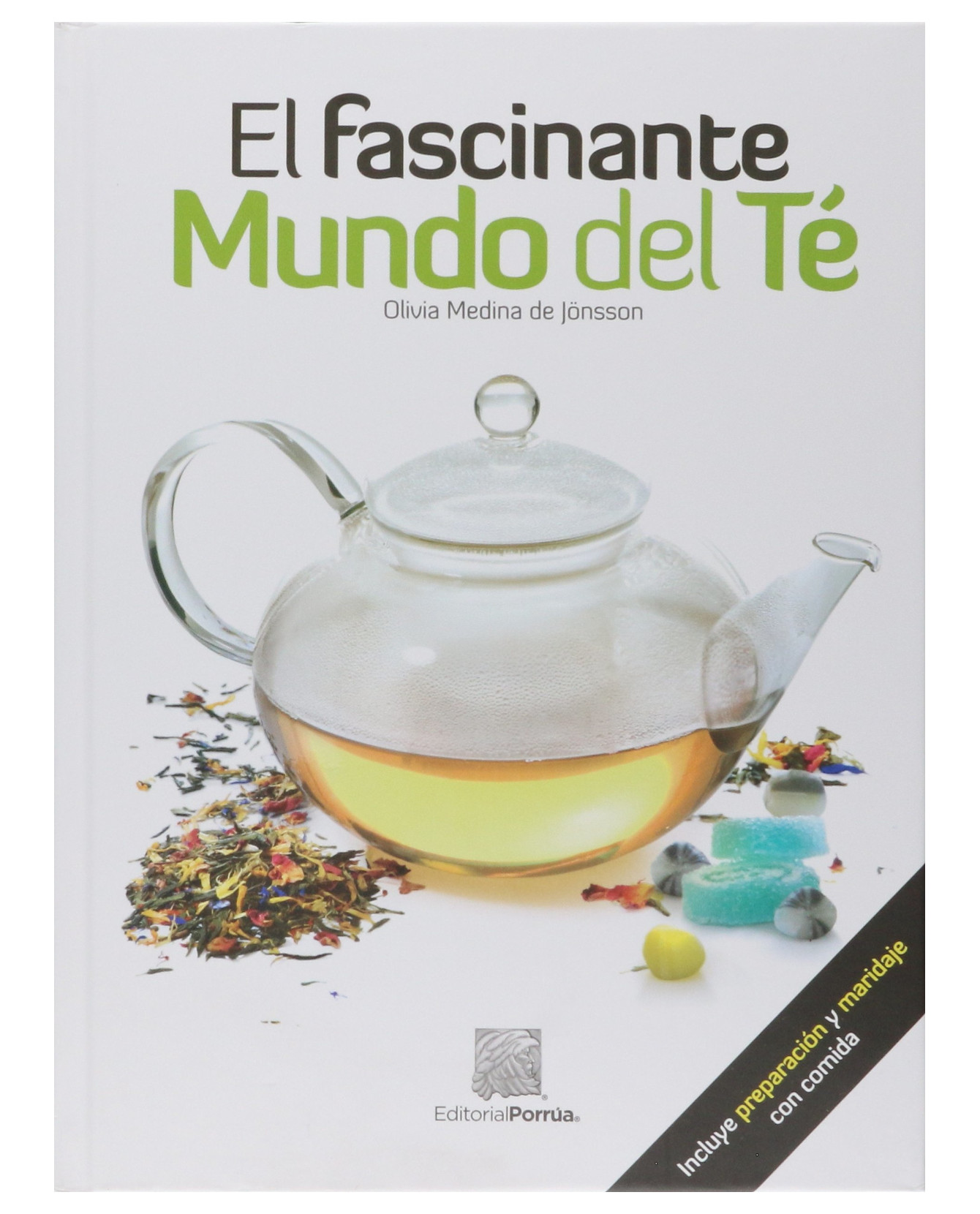 Foto 1 | Libro El Fascinante Mundo Del Té- Editorial Porrúa - Medina De Jönsson, Olivia
