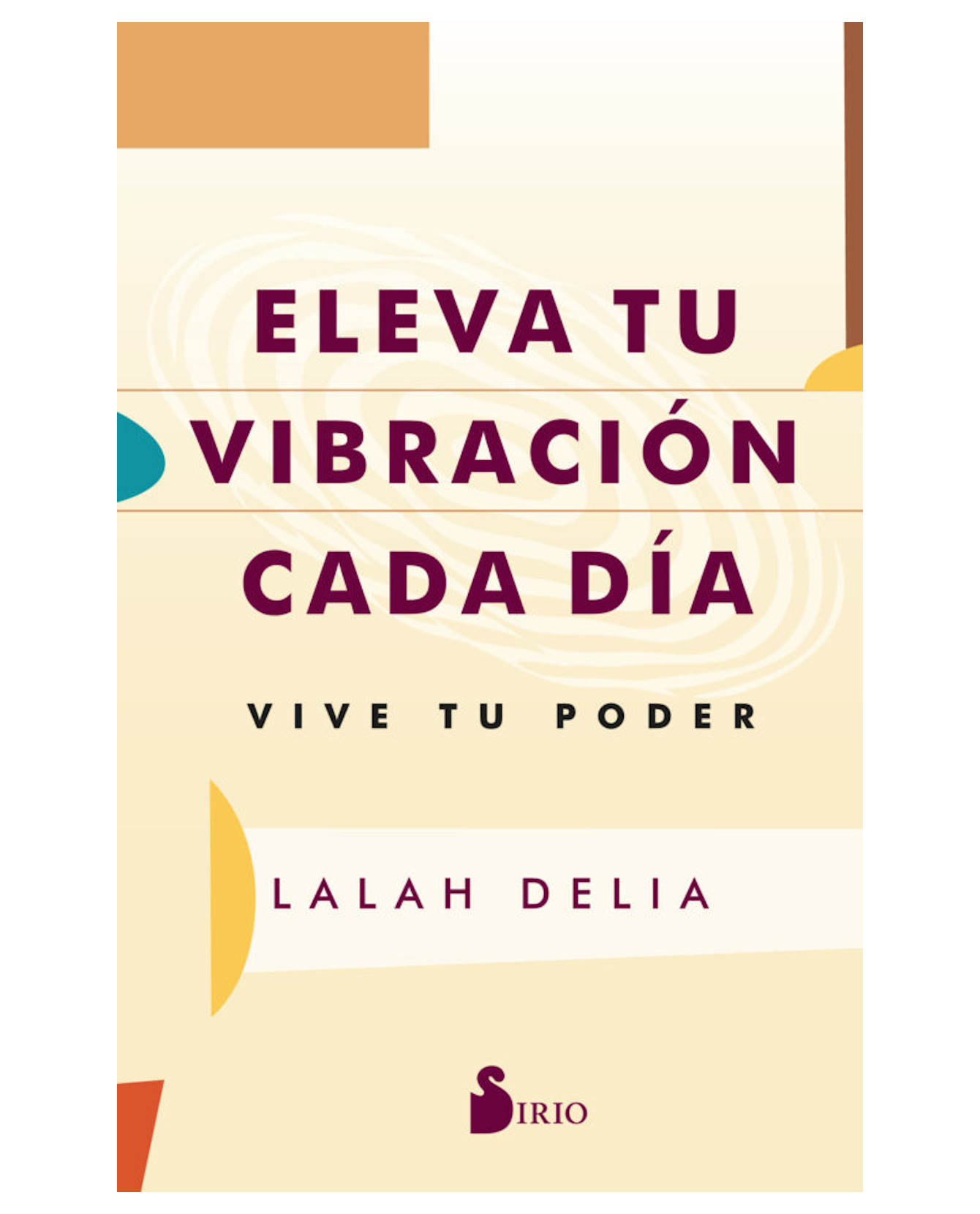 Foto 2 pulgar | Libro Eleva Tu Vibración Cada Día- Sirio - Delia, Lalah