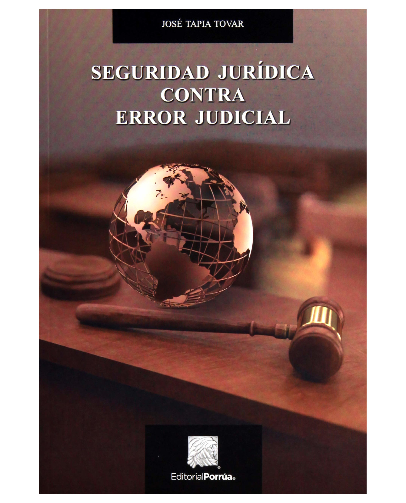 Foto 2 pulgar | Libro Seguridad Jurídica Contra Error Judicial- Editorial Porrúa - Tapia Tovar, José