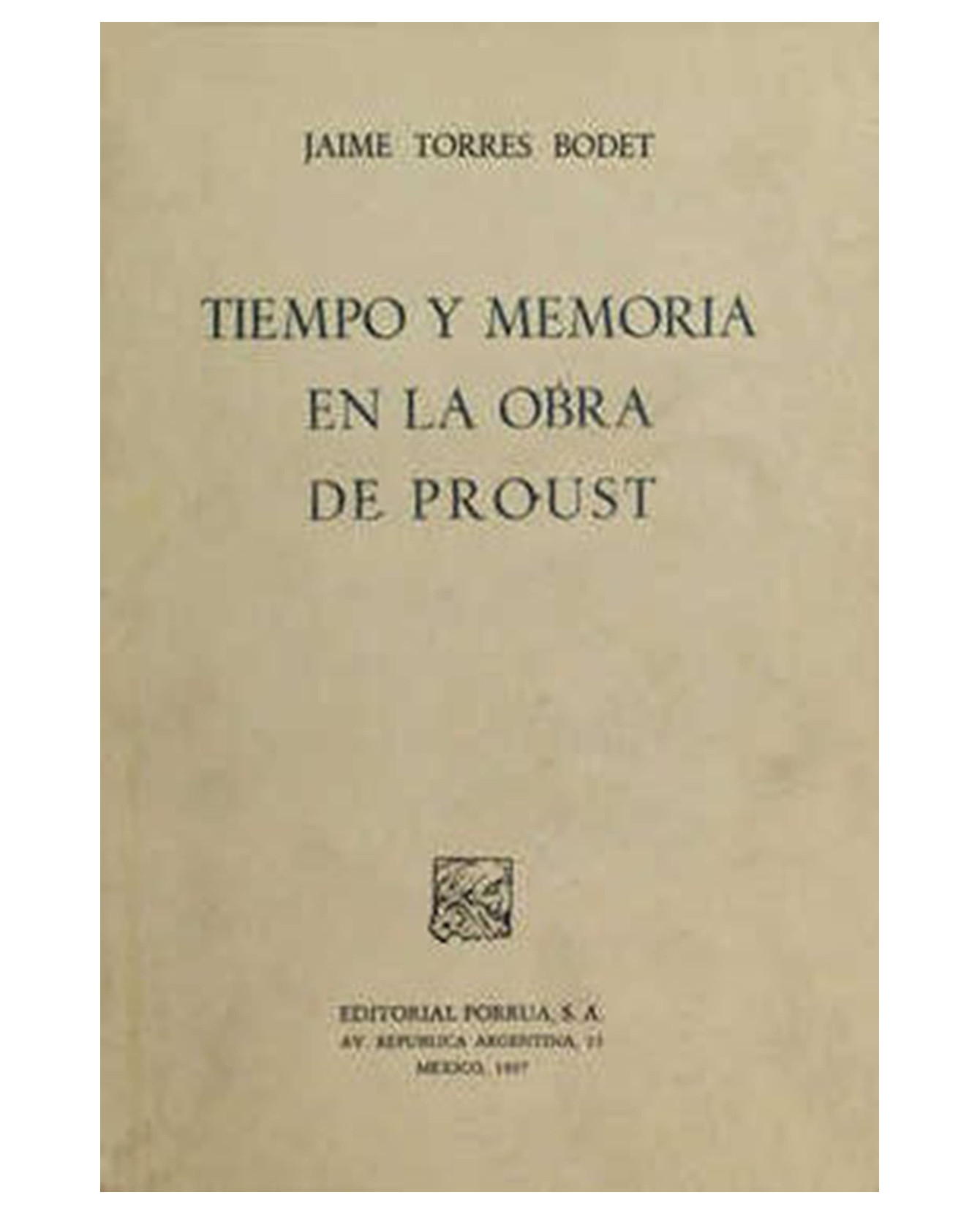 Foto 2 pulgar | Libro Tiempo Y Memoria En La Obra De Proust- Editorial Porrúa - Torres Bodet, Jaime