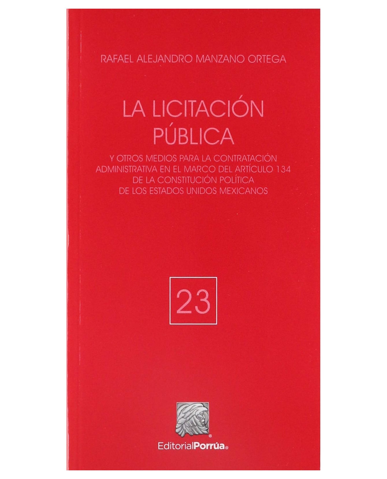 Libro Breviarios Jurídicos 23- Editorial Porrúa - Manzano Ortega, Rafael Alejandro $249