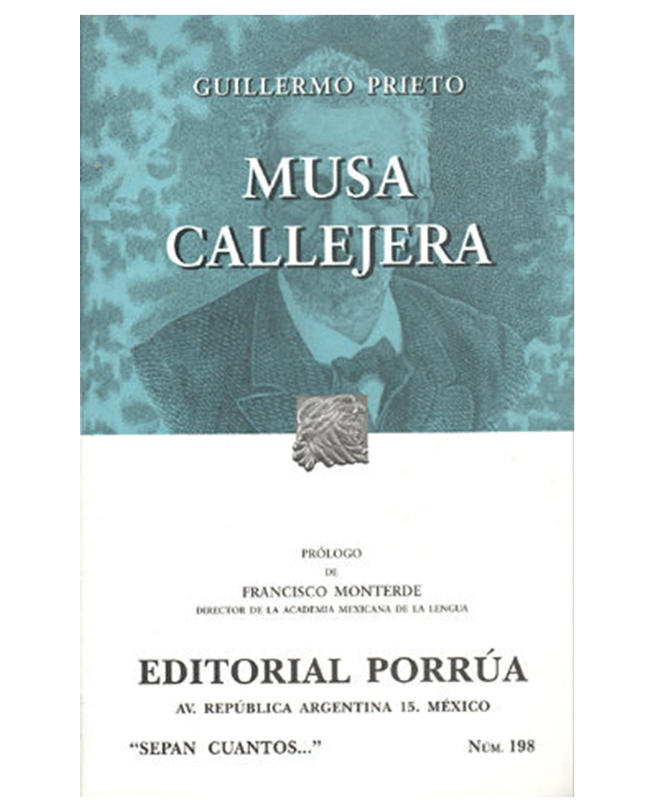 Libro Musa Callejera- Editorial Porrúa - Prieto, Guillermo