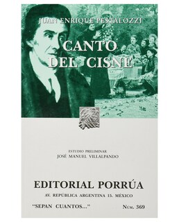 Foto 1 | Libro Canto Del Cisne- Editorial Porrúa - Pestalozzi, Juan Enrique