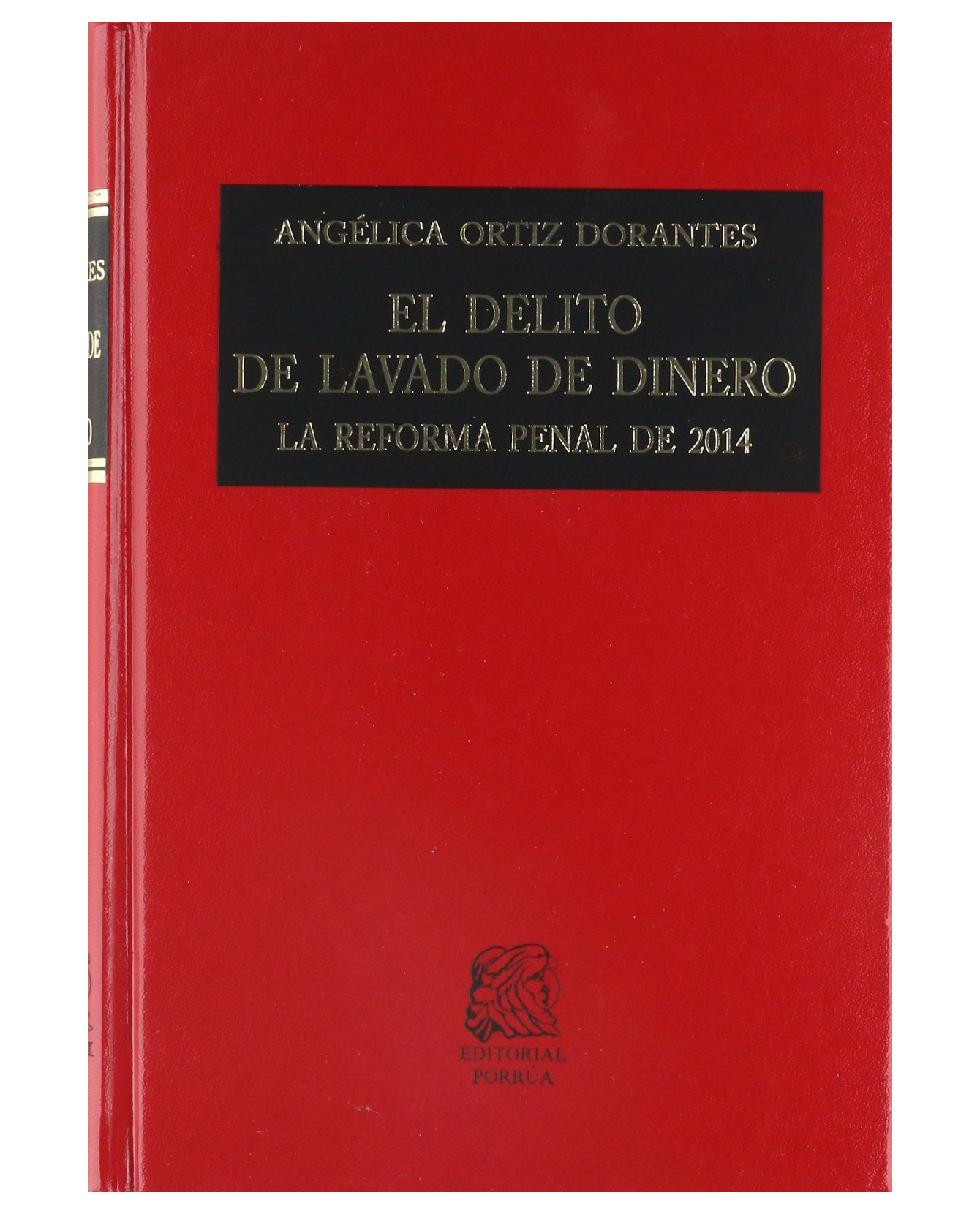 Foto 1 | Libro El Delito De Lavado De Dinero- Editorial Porrúa - Ortiz Dorantes, Angélica