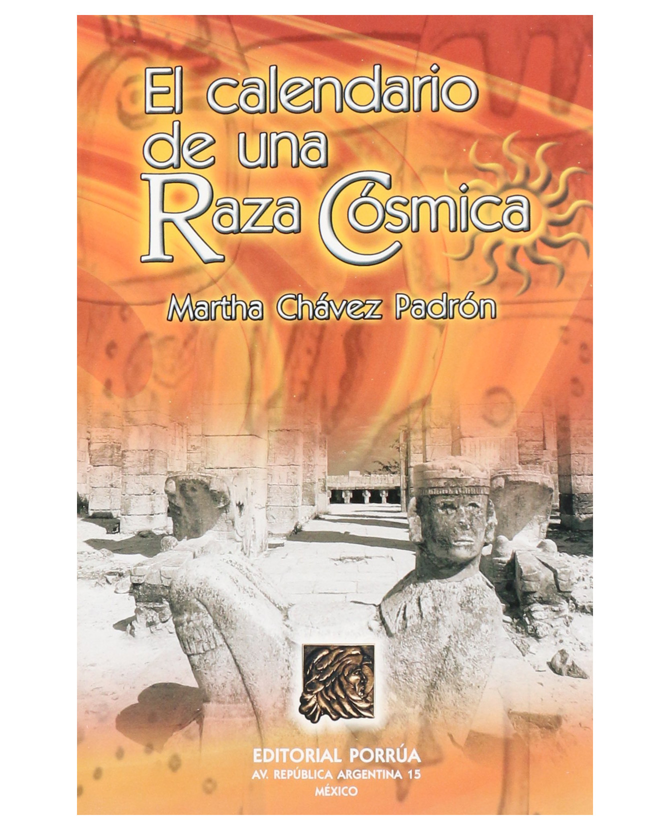 Foto 2 pulgar | Libro El Calendario De Una Raza Cósmica- Editorial Porrúa - Chávez Padrón, Martha