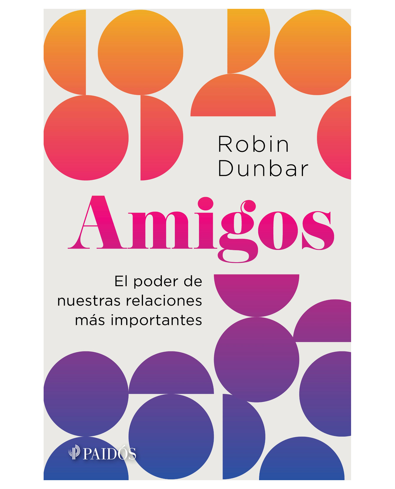 Foto 1 | Libro Amigos- Paidos - Dunbar, Robin