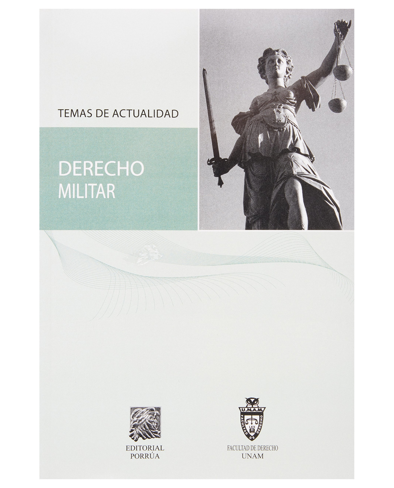 Foto 2 pulgar | Libro Derecho Militar Temas De Actualidad- Editorial Porrúa - Patiño Manffer, Ruperto