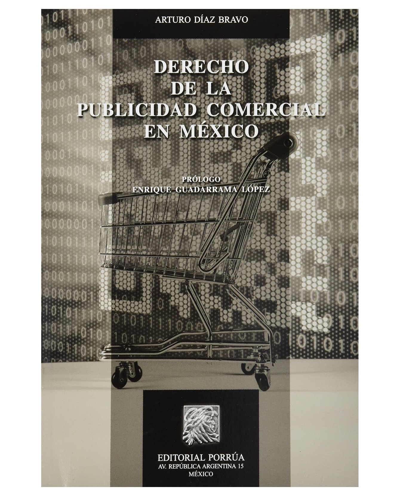 Foto 2 pulgar | Libro Derecho De La Publicidad Comercial En México- Editorial Porrúa - Díaz Bravo, Arturo