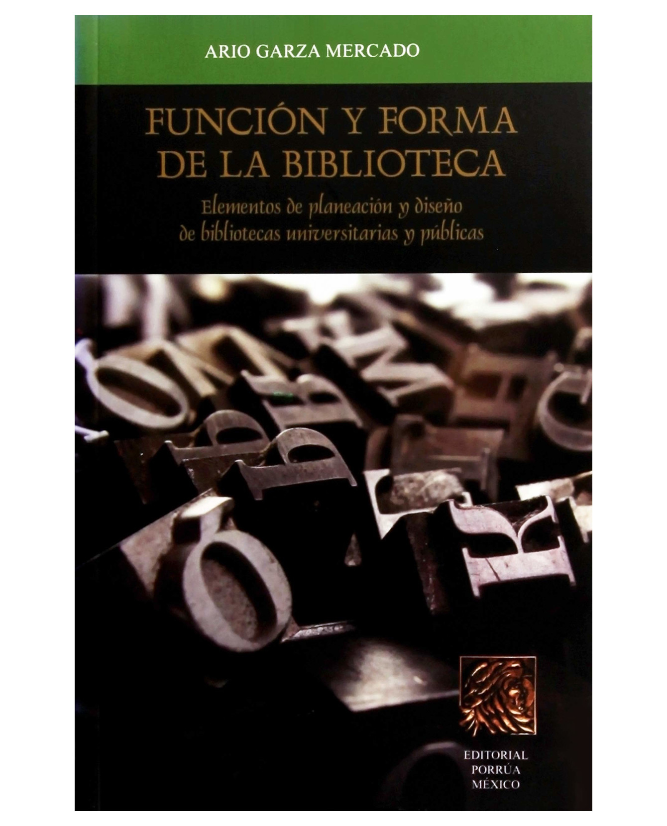 Foto 2 pulgar | Libro Función Y Forma De La Biblioteca Universitaria- Editorial Porrúa - Garza Mercado, Ario