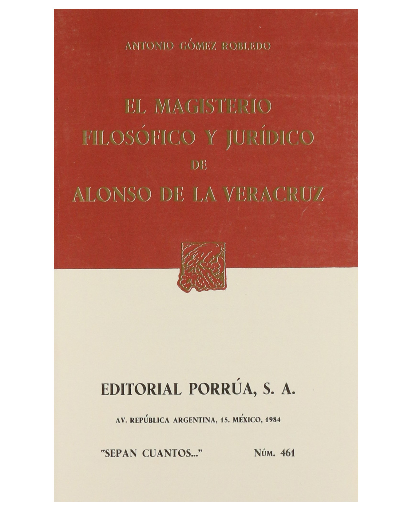 Foto 2 pulgar | Libro El Magisterio Filosófico Y Jurídico De Alonso De La Veracruz- Editorial Porrúa - Gómez Robledo, Antonio 