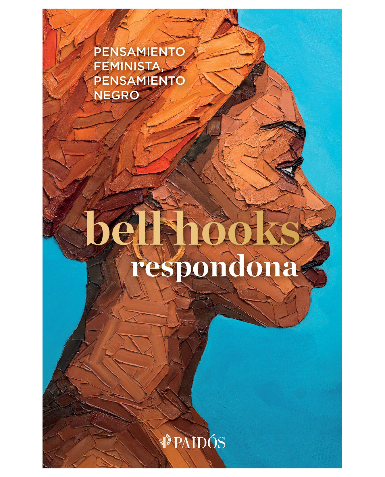 Libro Respondona- Paidos - Bell Hooks