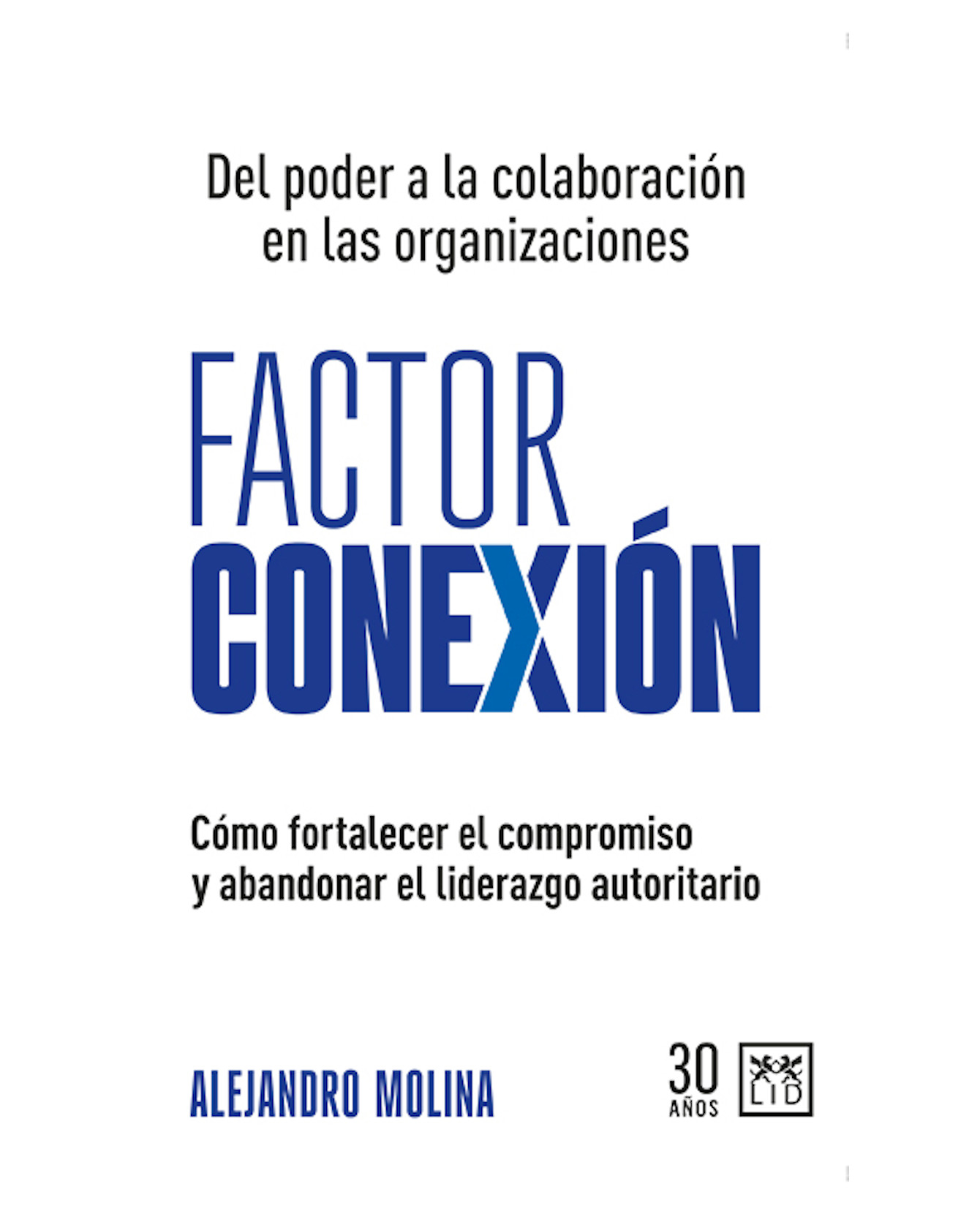 Foto 1 | Libro Factor Conexión- Lid México - Molina, Alejandro