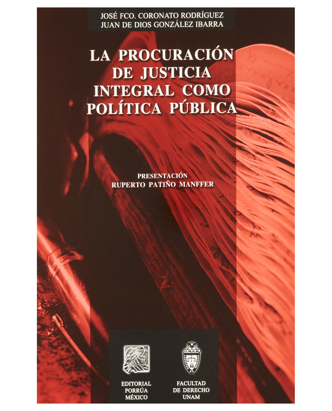 Foto 2 pulgar | Libro La Procuración De Justicia Integral Como Política Pública- Editorial Porrúa - Coronato Rodríguez, José Francis
