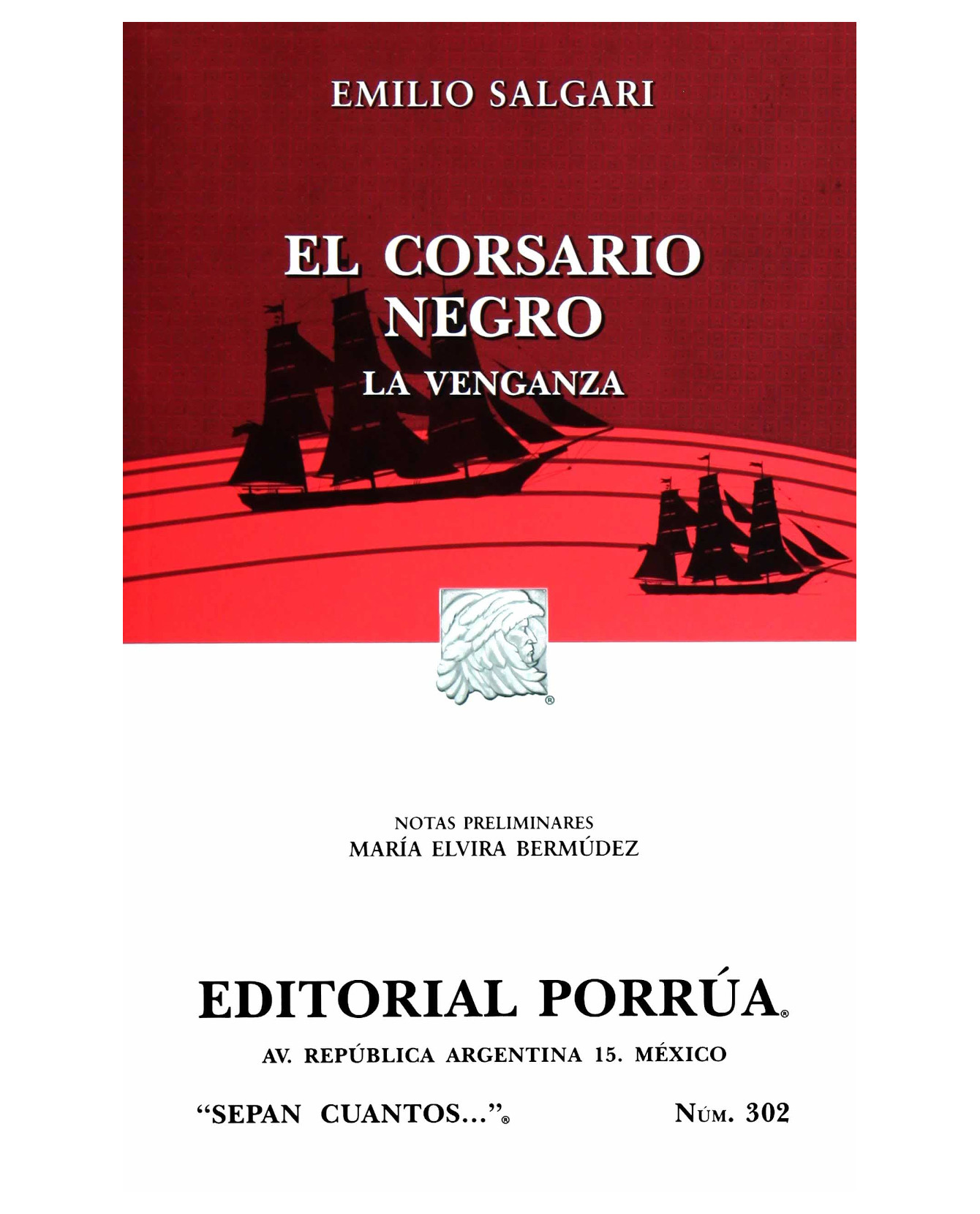 Libro El Corsario Negro: La Venganza- Editorial Porrúa - Salgari, Emilio