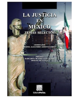 Foto 1 | Libro La Justicia En México- Editorial Porrúa - Luna Ramos, Margarita Beatriz