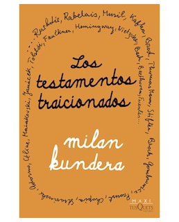 Foto 1 | Libro Los Testamentos Traicionados- Tusquets - Kundera Milan