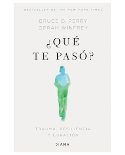 Foto 1 | Libro ¿qué Te Pasó?- Diana - Winfrey, Oprah, Perry, Bruce D.