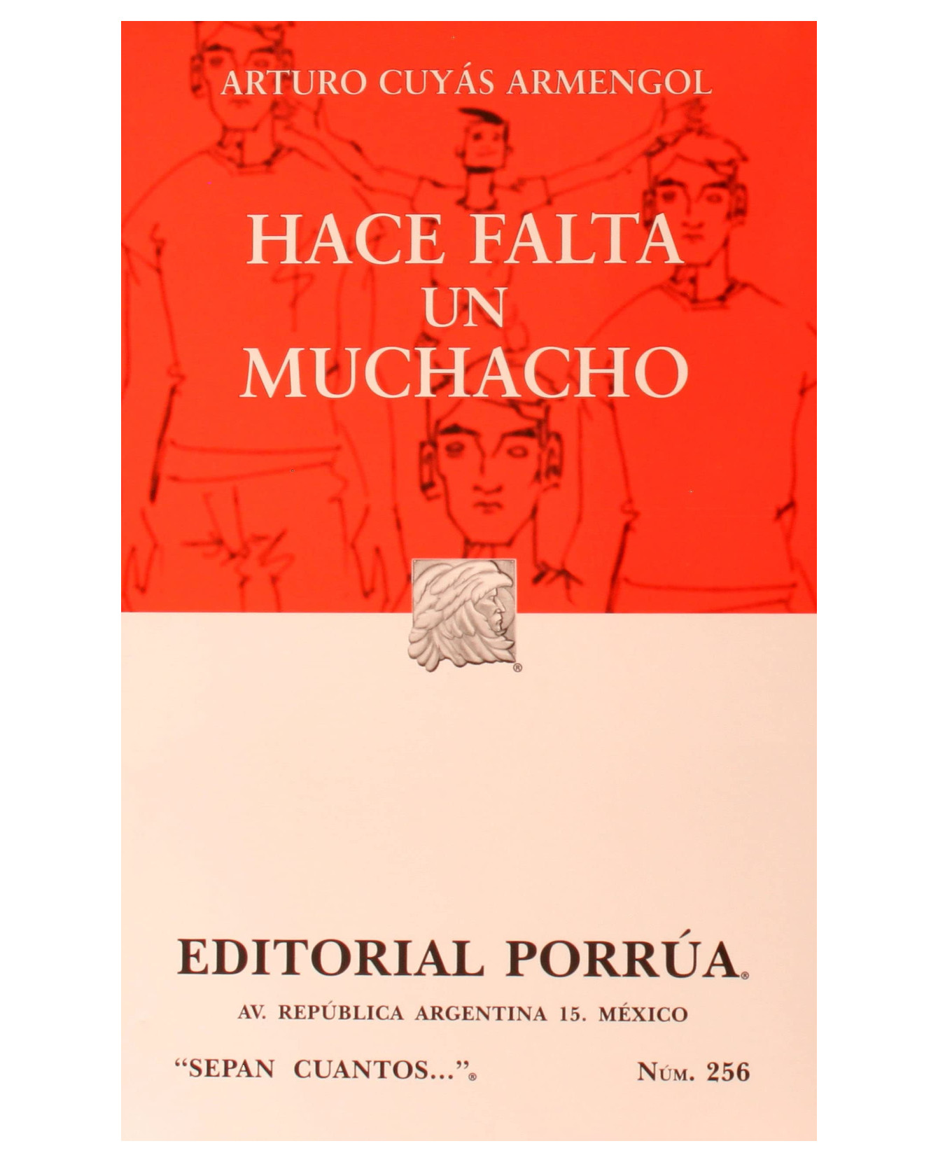 Foto 1 | Libro Hace Falta Un Muchacho- Editorial Porrúa - Cuyás Armengol, Arturo