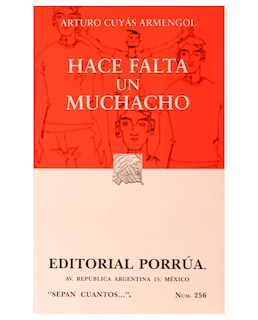 Foto 1 | Libro Hace Falta Un Muchacho- Editorial Porrúa - Cuyás Armengol, Arturo