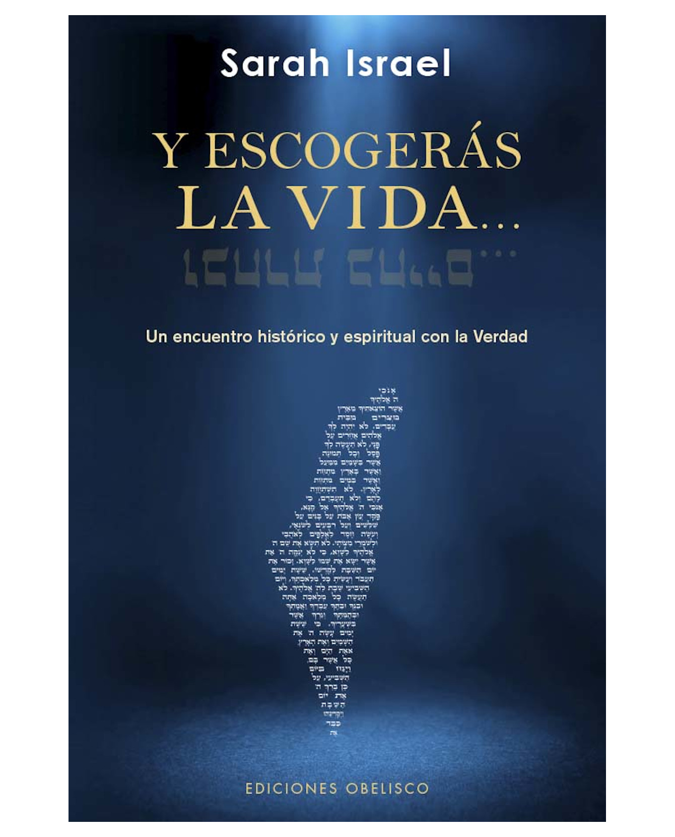 Foto 2 pulgar | Libro Y Escogerás La Vida…- Obelisco - Israel, Sarah