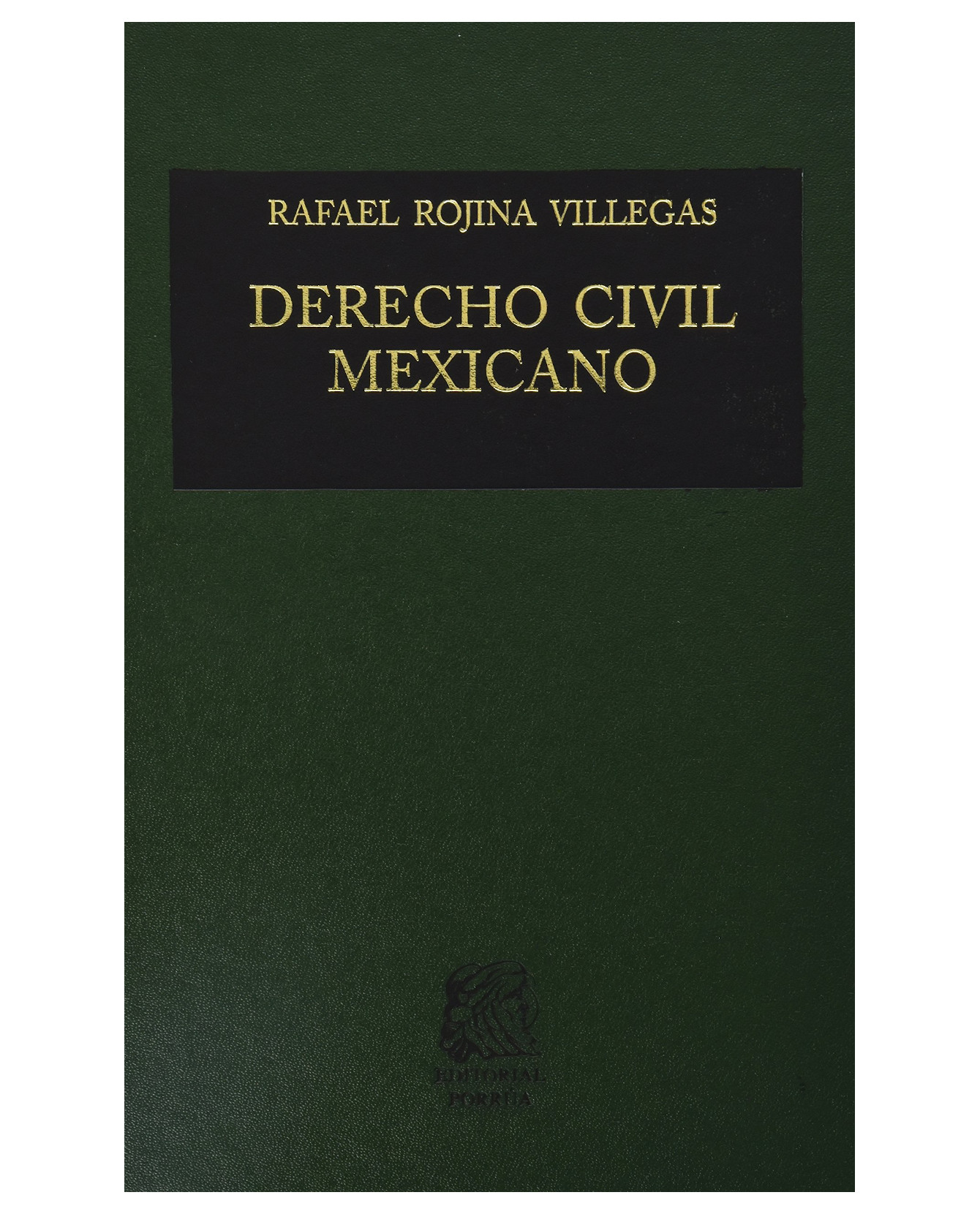Libro Derecho Civil Mexicano Vi: Contratos Volumen I- Editorial Porrúa - Rojina Villegas, Rafael