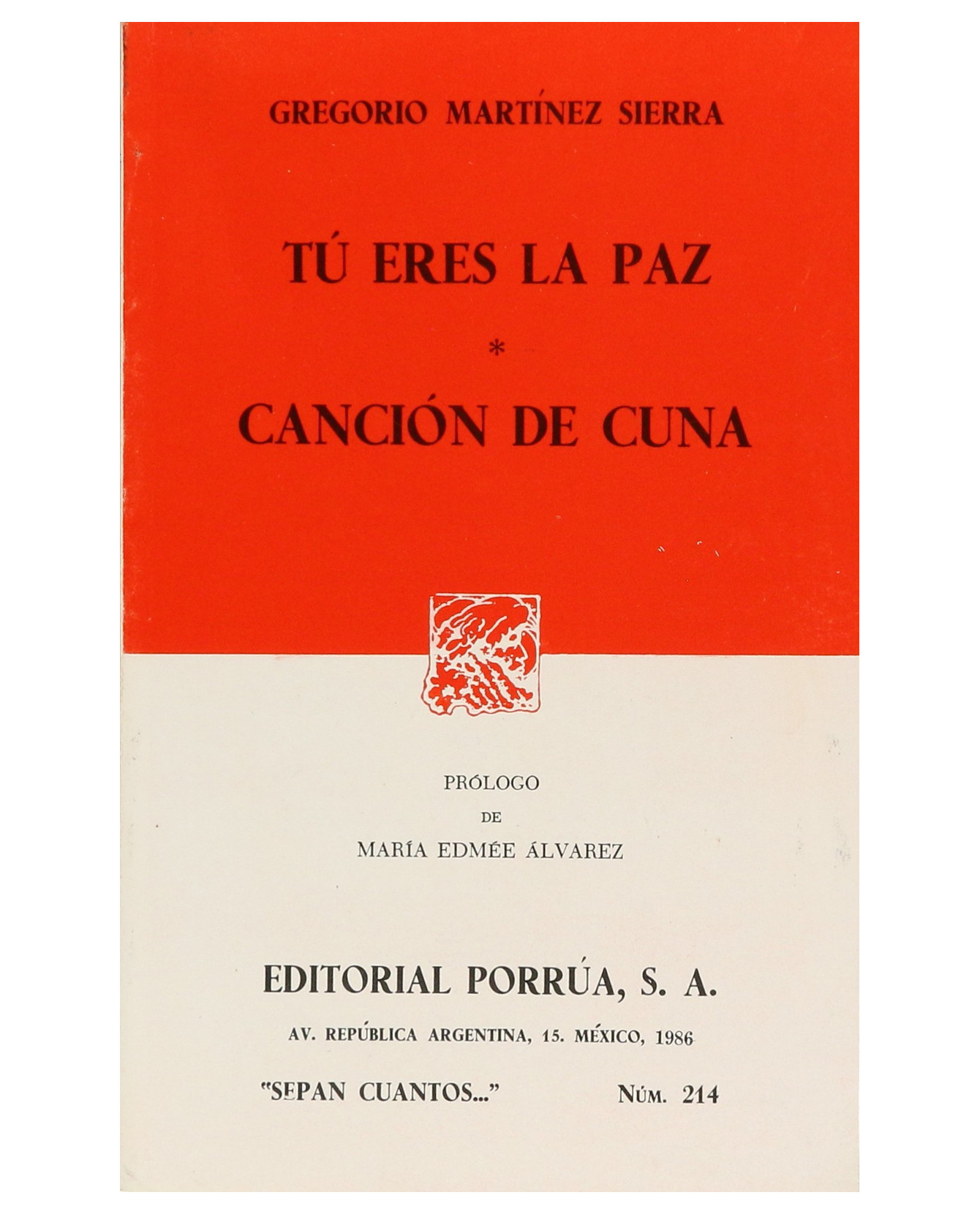 Foto 2 pulgar | Libro Tú Eres La Paz · Canción De Cuna- Editorial Porrúa - Martínez Sierra, Gregorio