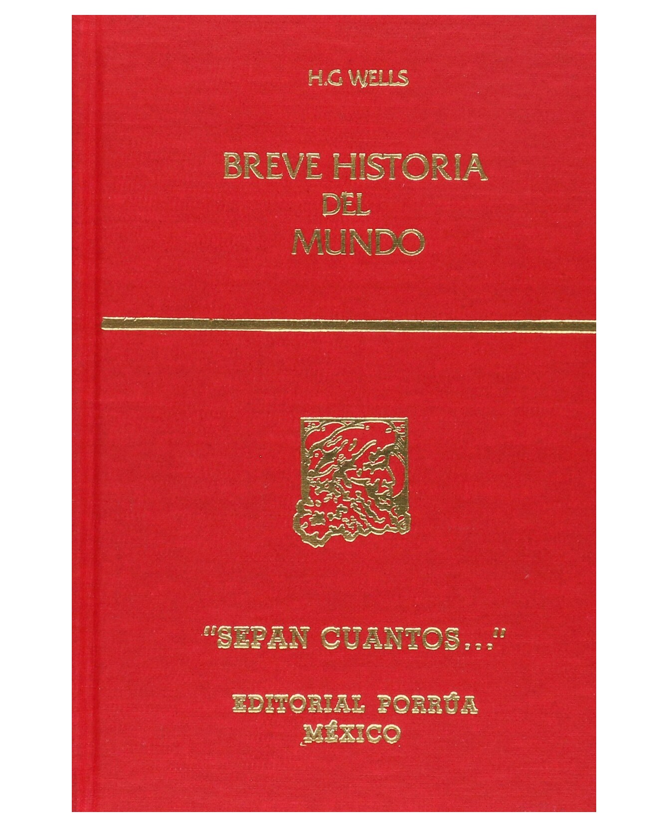 Libro Breve Historia Del Mundo- Editorial Porrúa - Wells, Herbert George $250