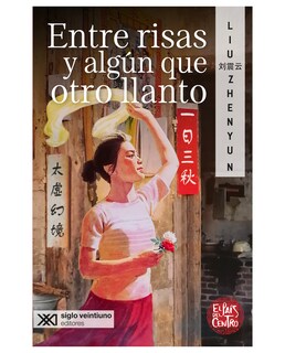 Foto 1 | Libro Entre Risas Y Algún Que Otro Llanto- Siglo Xxi Editores - Zhenyun Liu
