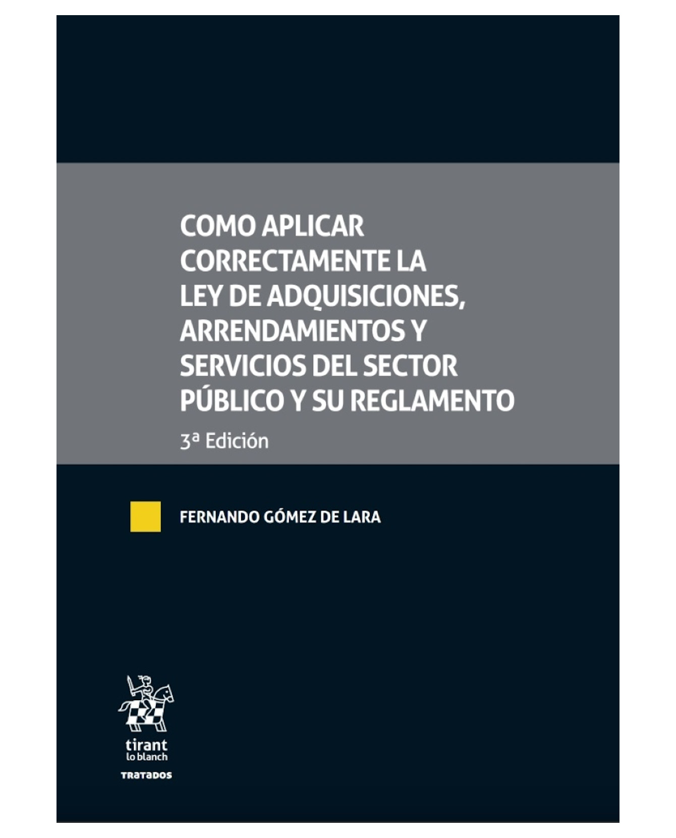 Foto 1 | Libro Como Aplicar Correctamente La Ley De Adquisiciones- Tirant Lo Blanch - Gómez De Lara,fernando