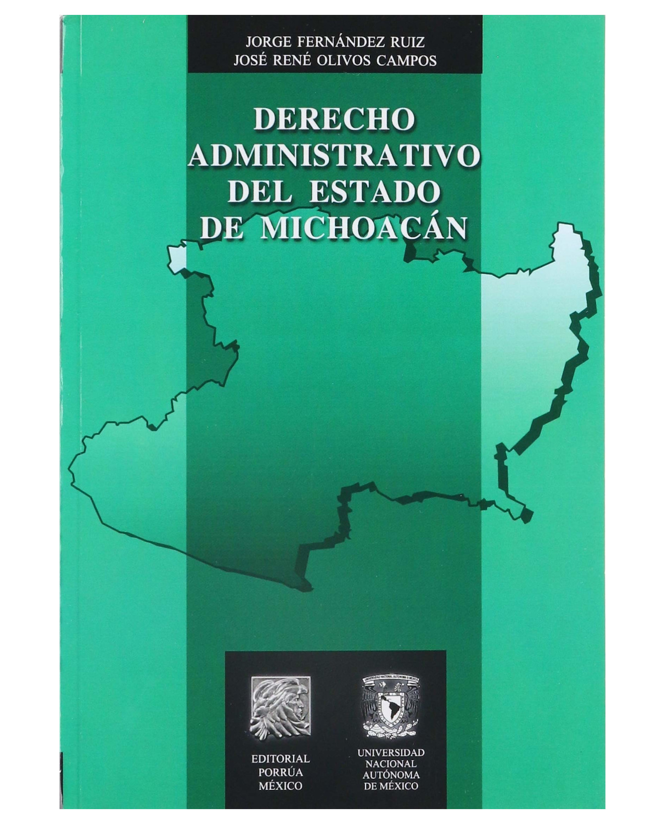 Foto 1 | Libro Derecho Administrativo Del Estado De Michoacán- Editorial Porrúa - Fernández Ruiz, Jorge,olivos Campos, José R