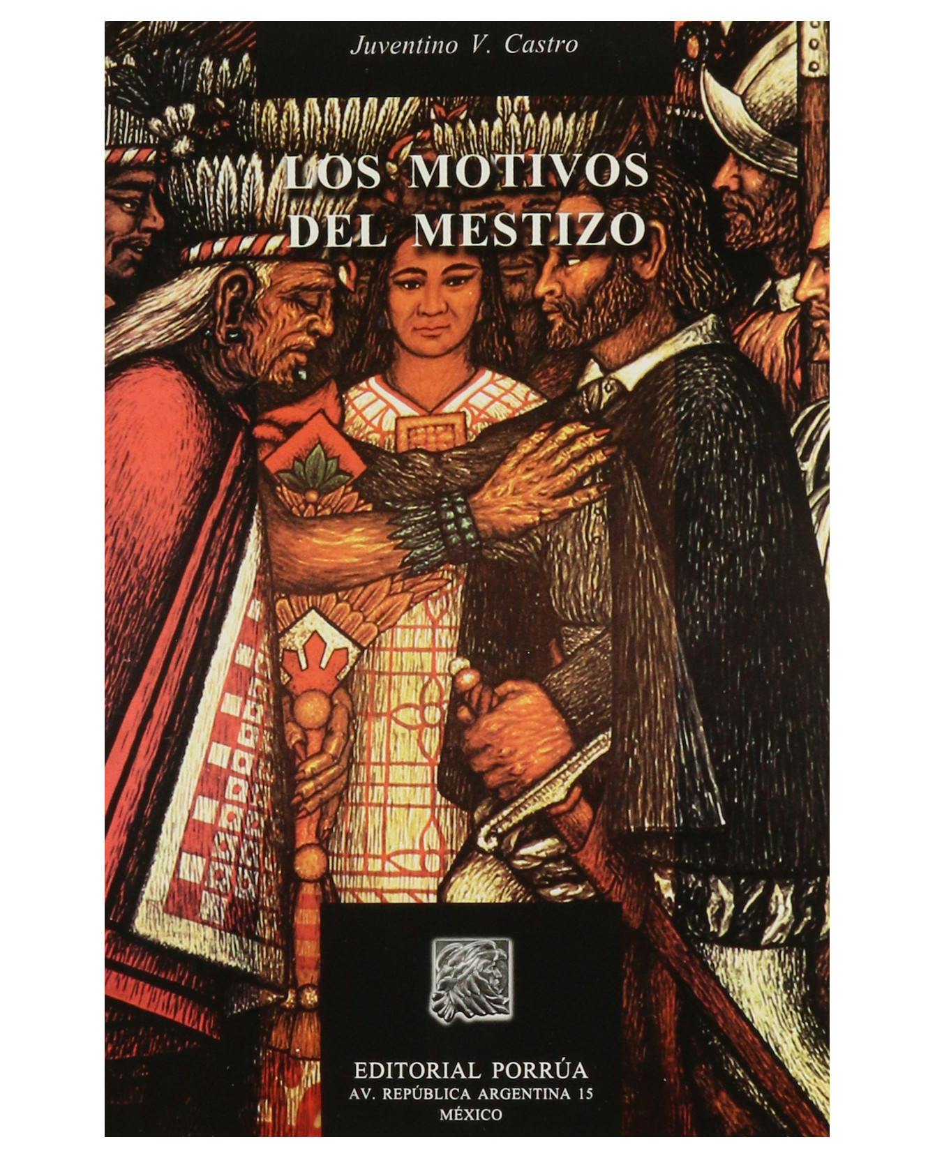 Foto 2 pulgar | Libro Los Motivos Del Mestizo- Editorial Porrúa - Castro Y Castro, Juventino V.