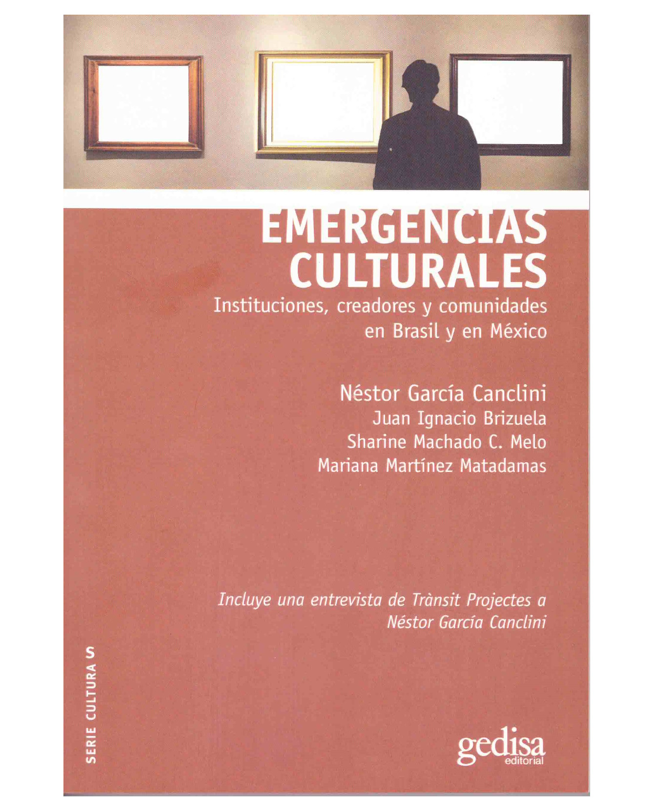 Foto 2 pulgar | Libro Emergencias Culturales, Instituciones, Creadores Y Comunidades En Brasil Y En México- Gedisa - García Cancli