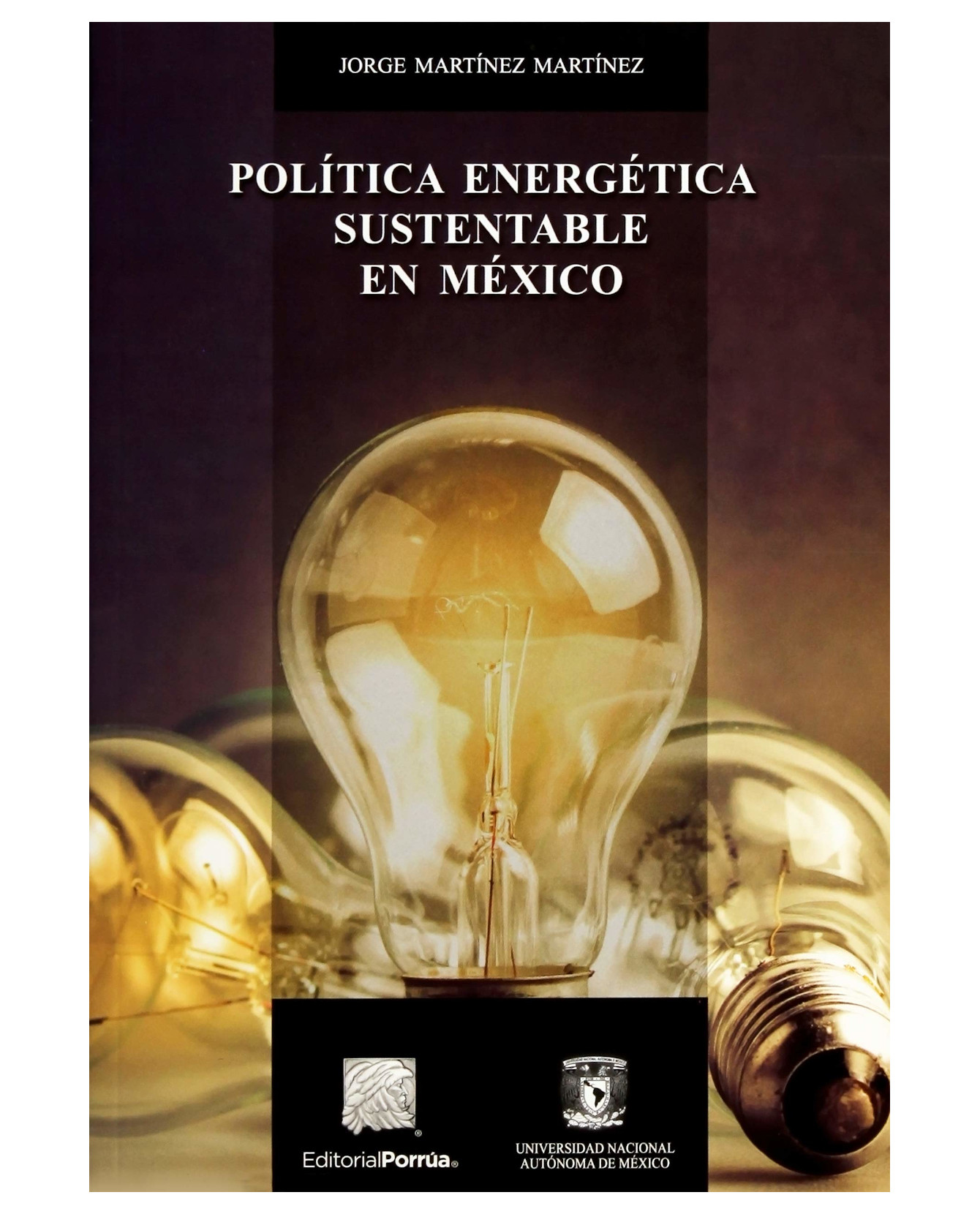 Foto 2 pulgar | Libro Política Energética Sustentable En México- Editorial Porrúa - Martínez Martínez, Jorge