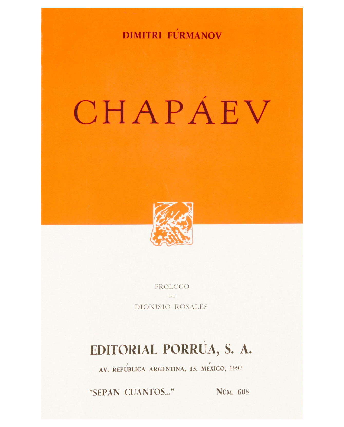 Libro Chapaev- Editorial Porrúa - Fúrmanov, Dimitri