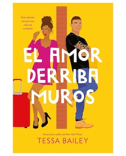 Foto 1 | Libro Reformas Del Amor 2. El Amor Derriba Muros- Titania - Bailey, Tessa