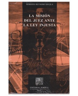 Foto 1 | Libro La Misión Del Juez Ante La Ley Injusta- Editorial Porrúa - Reynoso Dávila, Roberto