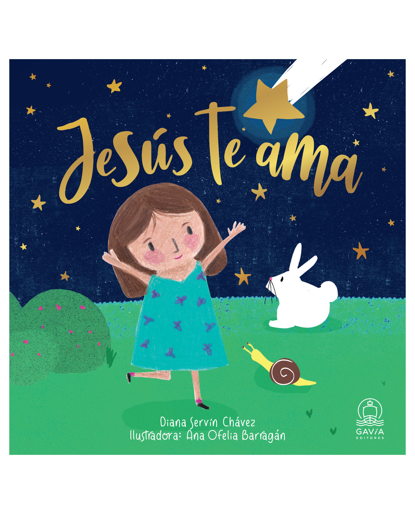 Libro Jesús Te Ama- Gavia Editores - Servín, Diana Y Barragán, Ofelia